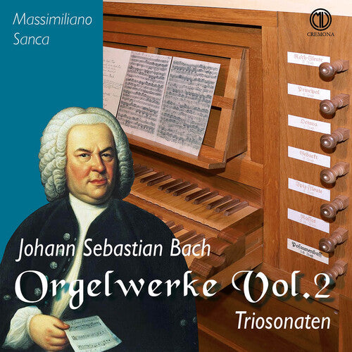 Massimiliano Sanca: J.S. Bach: Orgelwerke, Vol. 2 - Triosonaten  [ CD ]