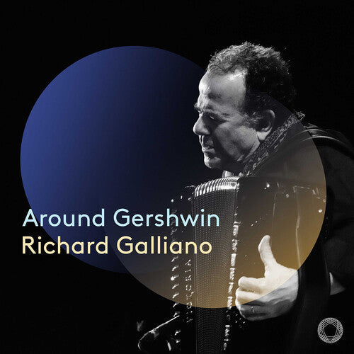 Richard Galliano: Around Gershwin  [ CD ]