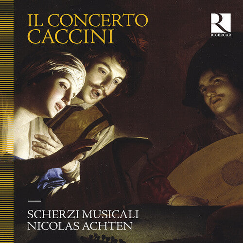 Scherzi Musicali: Il Concerto Caccini  [ CD ]