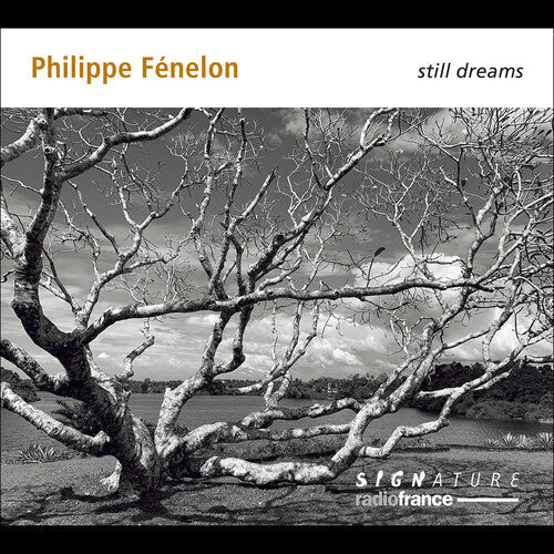 Gilles Ranticelli: Fenelon: Still Dreams  [ CD ]