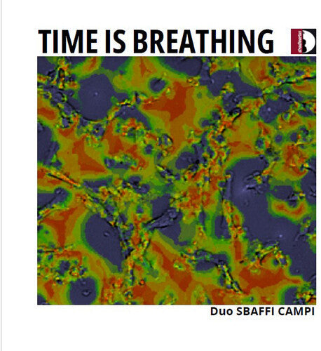 Duo Sbaffi Campi: Time is Breathing  [ CD ]