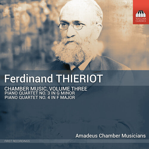 Amadeus Chamber Musicians: Thieriot: Chamber Music, Vol. 3  [ CD ]