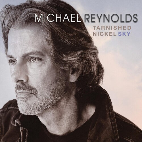 Michael Reynolds: Tarnished Nickel Sky  [ CD ]