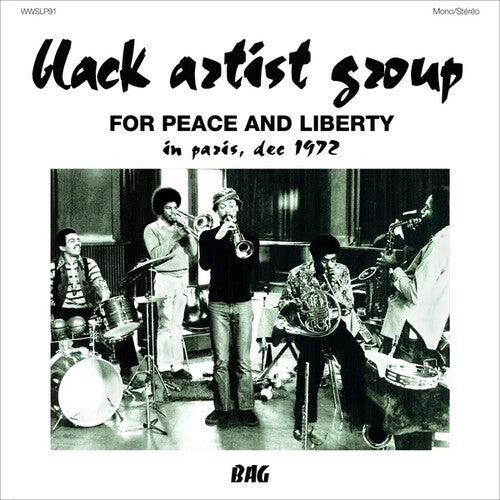 Black Artist Group- For Peace And Liberty: In Paris, Dec 1972 - LP