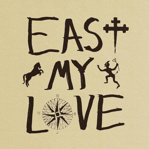Current Joys- East My Love - LP