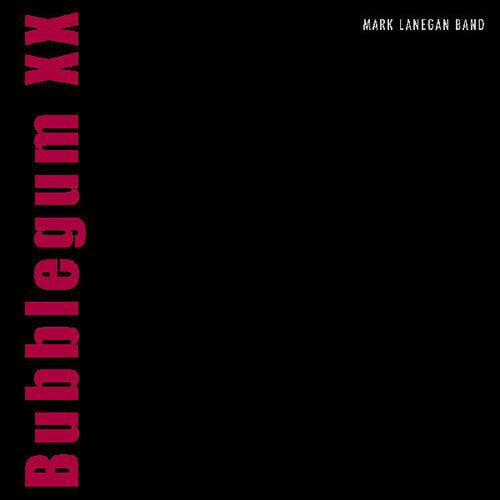 Mark Lanegan- Bubblegum Xx - LP