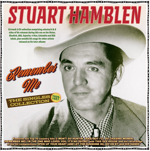 Stuart Hamblen: Remember Me: The Singles Collection 1929-57  [ CD ]