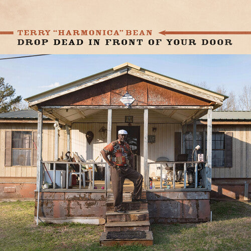 Terry 'Harmonica' Bean: Drop Dead In Front Of Your Door  [ CD ]