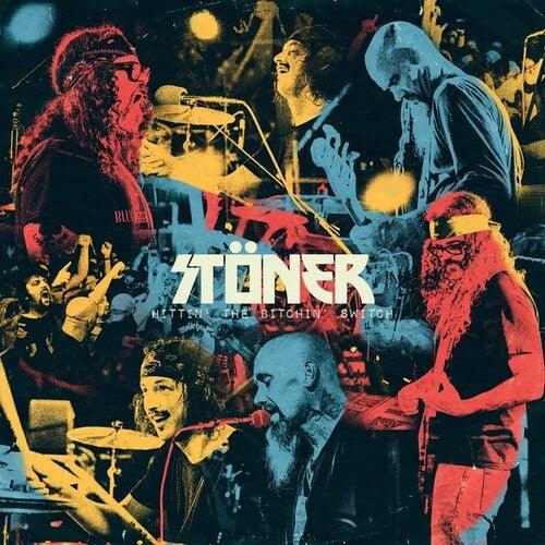 The Stoner- Hittin' The Bitchin' Switch (Live) - LP