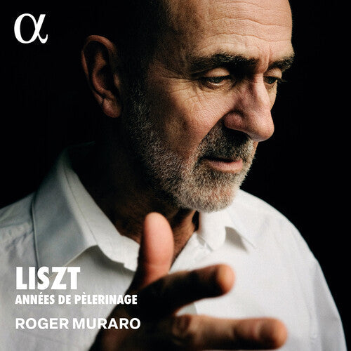 Roger Muraro: Liszt: Annees de pelerinage  [ CD ]