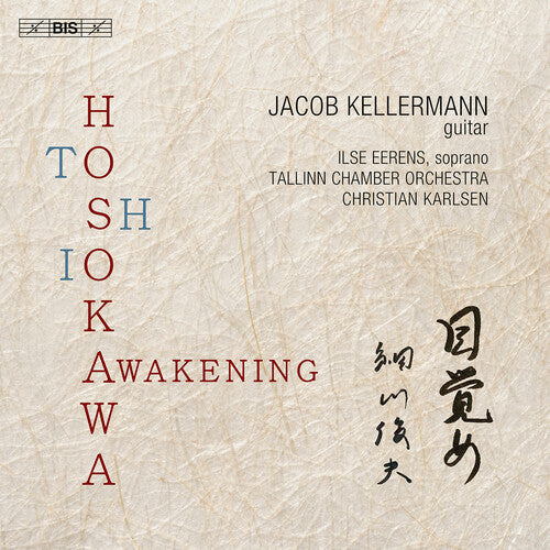 Tallinn Chamber Orchestra: Hosokawa: Awakening - SUPER-AUDIO CD