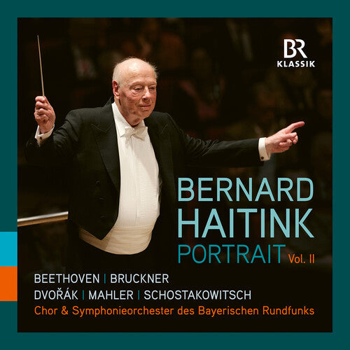Symphonieorchester Des Bayerischen Rundfunks: Bernard Haitink - Portrait, Vol. 2  [ CD ]