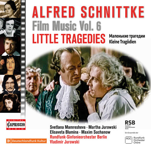 Svetlana Mamresheva: Schnittke: Film Music, Vol. 6 - Little Tragedies  [ CD ]