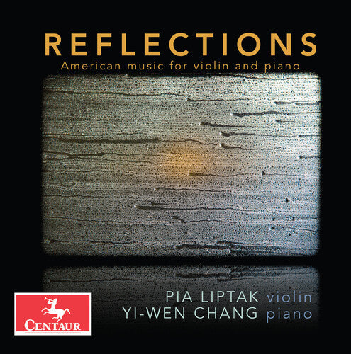 Yi-Wen Chang: Ives, P. Liptak, D. Liptak & Sekhon: Reflections  [ CD ]