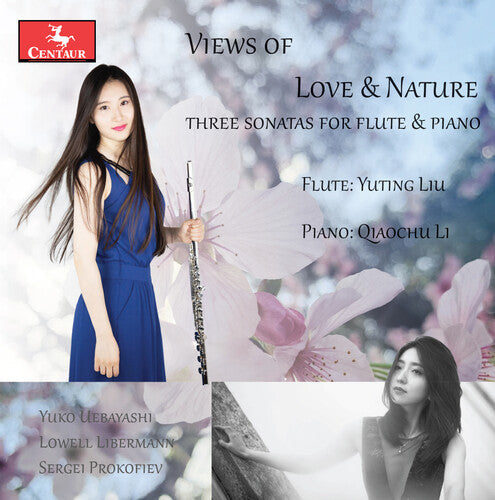 Yuting Liu: Lieberman, Prokofiev & Uebayashi: Views of Love & Nature  [ CD ]