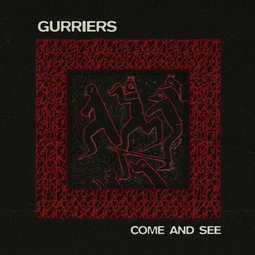 Gurriers- Come and See - LP