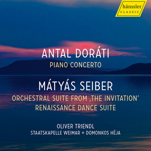 Staatskapelle Weimar: Dorati: Piano Concerto; Seiber: Orchestral Suite from "The Invitation"; Renaissance Dance Suite  [ CD ]