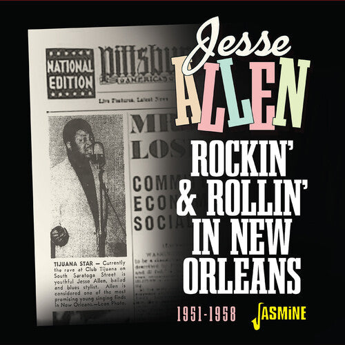 Jesse Allen: Rockin' & Rollin' In New Orleans 1951-1958  [ CD ]