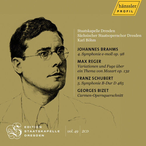 Sachsischer Staatsopernchor Dresden: Bizet, Reger & Schubert: Edition Staatskapelle Dresden, Vol. 49 - Karl Bohm  [ CD ]