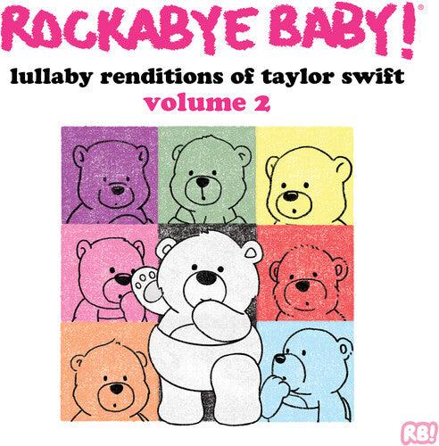 Rockabye Baby Lullaby Renditions Of Taylor Swift Vol. 2 - LP