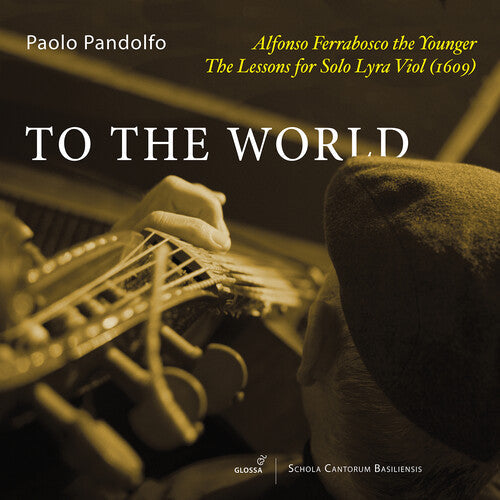 Paolo Pandolfo: Complete Music for Solo Lyra Viol  [ CD ]