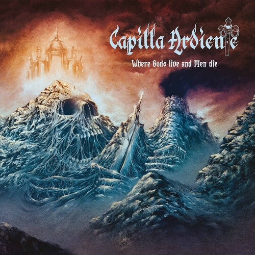 Capilla Ardiente: Where Gods Live & Men Die - CD