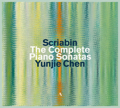 Yunjie Chen: Scriabin: The Piano Sonatas  [ CD ]