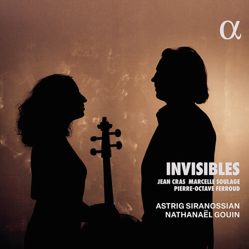 Astrig Siranossian: Cras, Ferroud & Soulage: Invisibles  [ CD ]