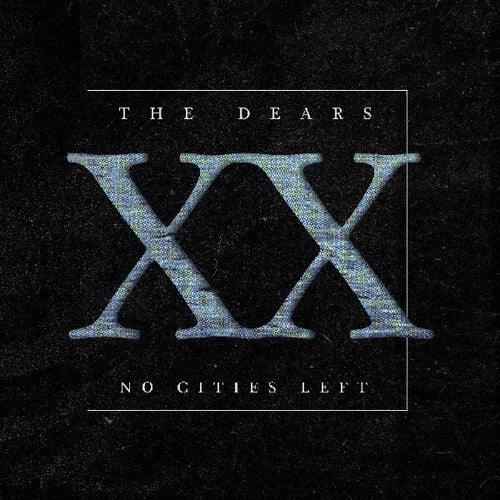 The Dears- No Cities Left: The Definitive 20th Anniversary Edition - LP