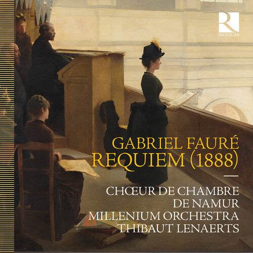 Chœur de Chambre de Namur: Faure: Requiem (1888)  [ CD ]