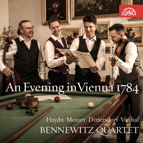 Bennewitz Quartet: Haydn, Mozart, Dittersdorf & Vanhal: An Evening in Vienna 1784  [ CD ]