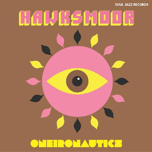 Hawksmoor- Oneironautics - LP