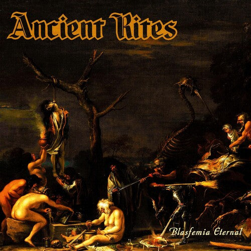 Ancient Rites: Blasfemia Eternal - VINYL