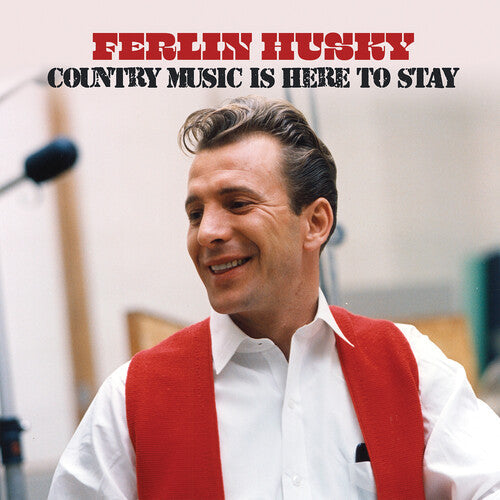 Ferlin Husky: Country Music is Here to Stay  [ CD ]