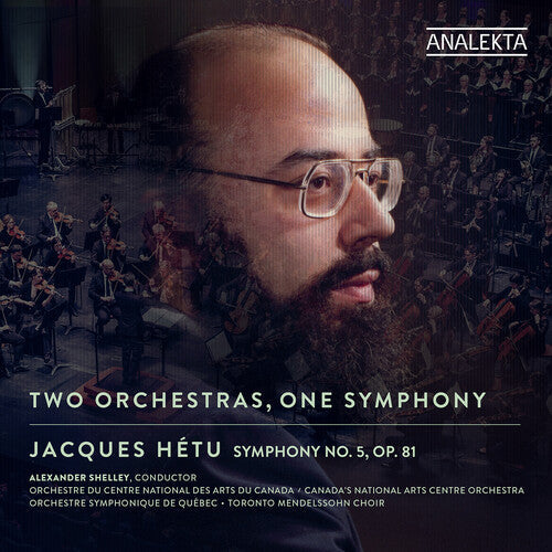 Orchestre Symphonique de Quebec: Hetu: Two Orchestras, One Symphony  [ CD ]