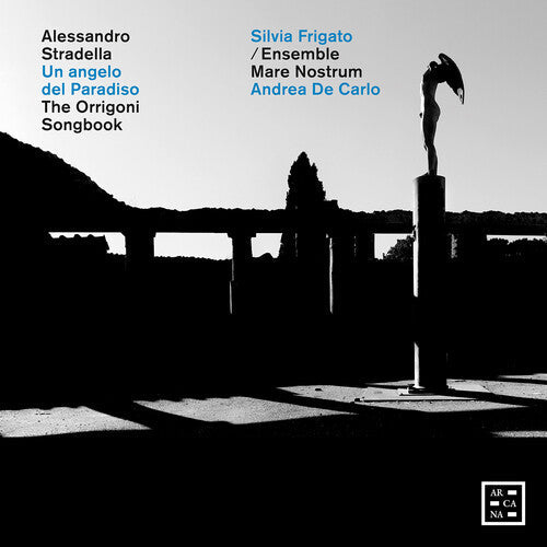 Silvia Frigato: Stradella: Un angelo del Paradiso - The Orrigoni Songbook  [ CD ]