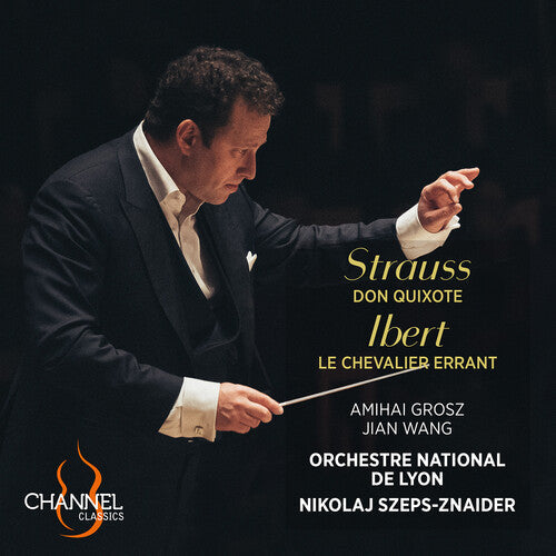 Jian Wang: Strauss: Don Quixote; Ibert: Le Chevalier Errant  [ CD ]