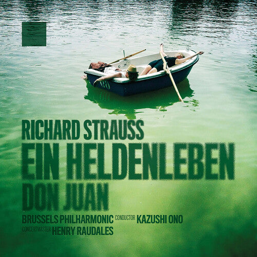 Brussels Philharmonic: Strauss: Heldenleben; Don Juan (live)  [ CD ]