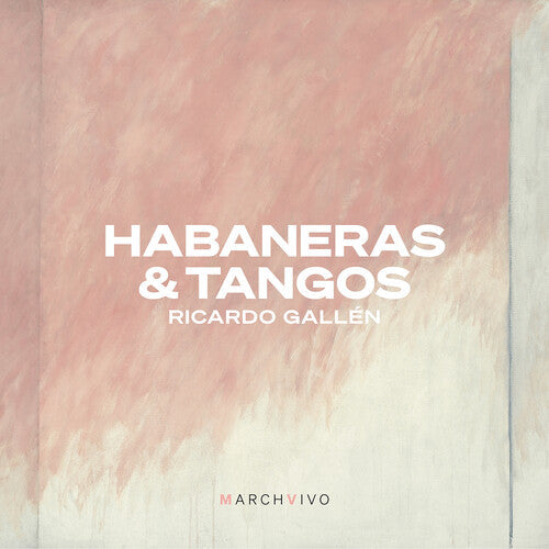 Ricardo Gallen: Habaneras & Tangos  [ CD ]