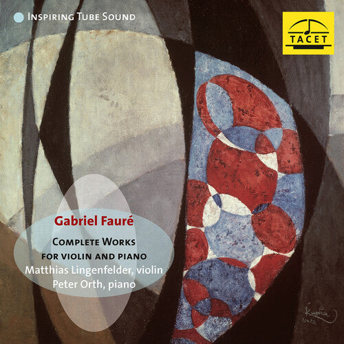 Peter Orth: Faure: Complete Works for Violin & Piano  [ CD ]