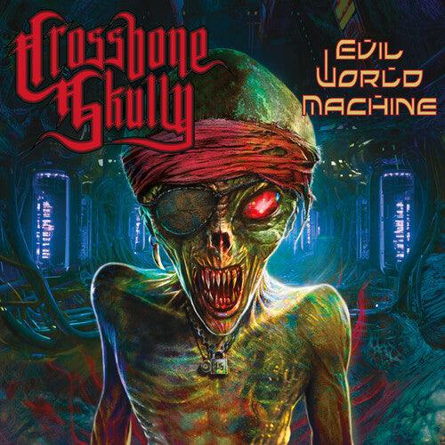 Crossbone Skully- Evil World Machine - LP
