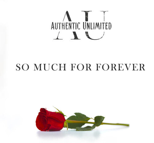 Authentic Unlimited: So Much For Forever / The Gospel Sessions 2 [ LP ]