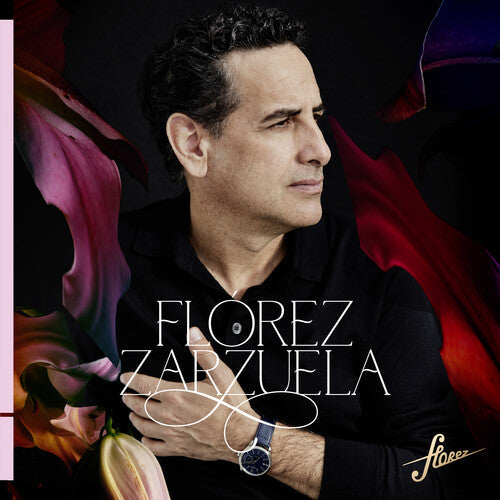 Juan Diego Flórez: Florez Zarzuela  [ CD ]