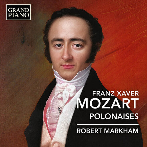 Robert Markham: F.X. Mozart: Polonaises  [ CD ]