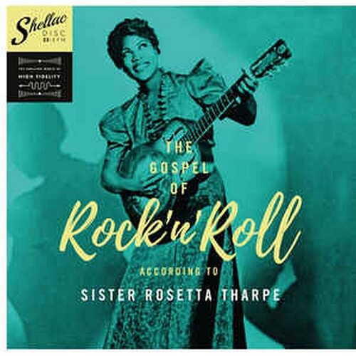 Sister Rosetta Tharpe: The Gospel Of Rock 'N Roll According To... [ LP ]