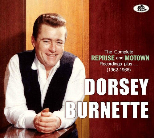 Dorsey Burnette: The Complete Reprise And Motown Recordings Plus... (1962-1965)  [ CD ]