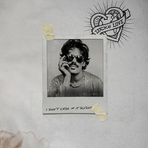 Lucky Love- I Don't Care If It Burns - LP