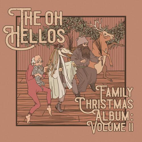 The Oh Hellos- The Oh Hellos' Family Christmas Album: Volume II - LP