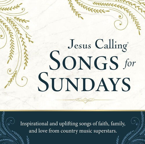 Various Artists: Jesus Calling: Songs For Sundays (Various Artists)  [ CD ]