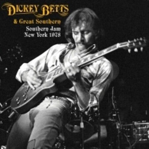 Dickey Betts & Great Southern (Allman Bros)- Southern Jam: New York 1978 -BF24 - LP